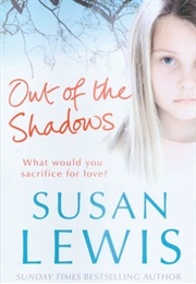Out of the Shadows (Susan Lews)