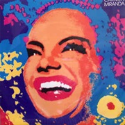 Carmen Miranda - Carmen Miranda