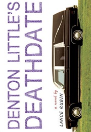 Denton Little's Deathdate (Lance Rubin)