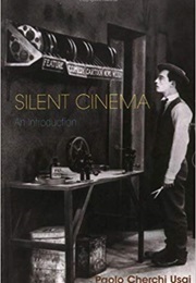 Silent Cinema (Paolo Cherchi Usai)