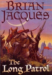 The Long Patrol (Jacques, Brian)
