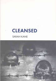 Cleansed (Sarah Kane)