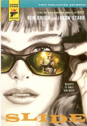 Slide (Ken Bruen & Jason Starr)