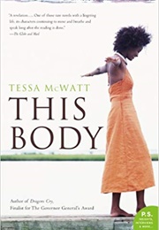 This Body (Tessa McWatt)