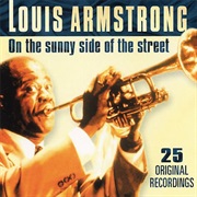 Armstrong, Louis: On the Sunny Side of the Street