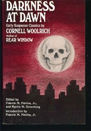 Darkness at Dawn (Cornell Woolrich)
