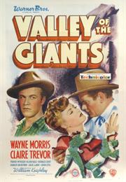 Valley of the Giants (William Keighley)