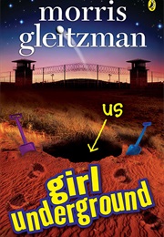 Girl Underground (Morris Gleitzman)