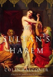 The Sultan's Harem (Colin Falconer)