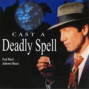 Cast a Deadly Spell
