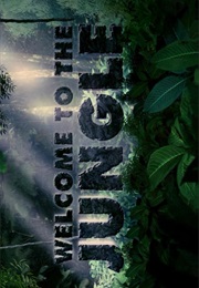 Welcome to the Jungle. (2013)