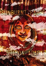 Sunburnt Faces (Shimon Adaf)