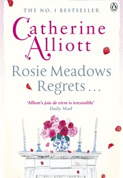 Rosie Meadows Regrets (Catherine Alliott)