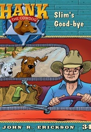 Slim's Goodbye (John R. Erickson)