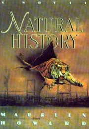 Natural History (Maureen Howard)
