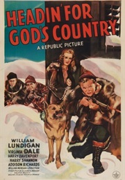Headin' for God's Country (1943)
