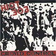 RIOT .303 - Crowd Control