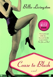 Cease to Blush (Billie Livingston)