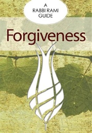 Forgiveness (Rami M. Shapiro)