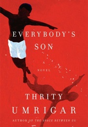 Everybody&#39;s Son (Thrity Umrigar)
