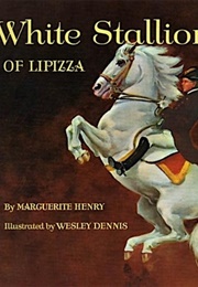 White Stallion of Lipizza (Henry, Marguerite)