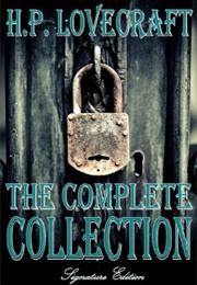 H.P. Lovecraft: The Complete Collection (H.P. Lovecraft)