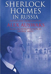 Sherlock Holmes in Russia (Alex Auswaks)