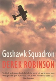 Goshawk Squadron (Derek Robinson)