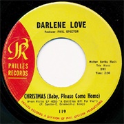 Christmas (Baby Please Come Home) - Darlene Love