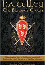 The Bastard's Crown (H. A. Culley)