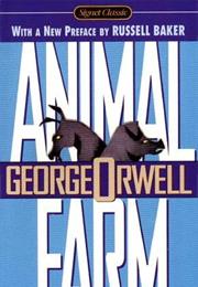 Animal Farm - George Orwell (1945)