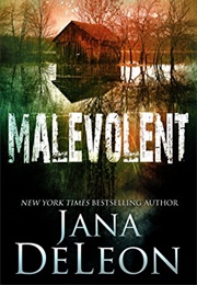 Malevolent (Jana Deleon)