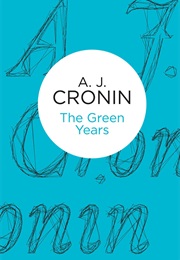 The Green Years (A.J. Cronin)