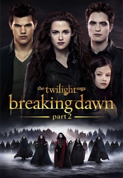 The Twilight Saga: Breaking Dawn - Part 2 (2012)