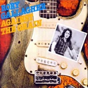 Rory Gallagher - I Take What I Want