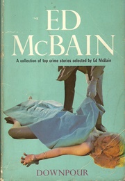 Downpour (Ed McBain (Ed.))