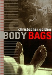 The Body of Evidence Series (Christopher Golden)