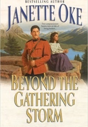 Beyond the Gathering Storm (Janette Oke)