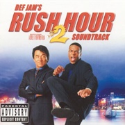 Rush Hour 2 Soundtrack