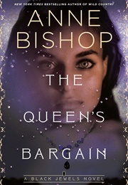 The Queen&#39;s Bargain (Anne Bishop)