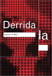 Specters of Marx (Jacques Derrida)