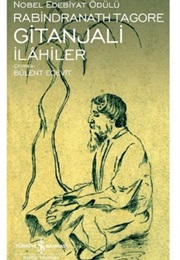 Gitanjali İlahiler (Rabindranath Tagore)