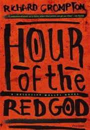 Hour of the Red God (Richard Crompton)