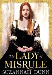 The Lady of Misrule (Suzannah Dunn)