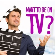 Be on a TV Show