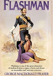 The Flashman Papers (George MacDonald Fraser)