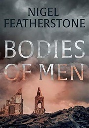 Bodies of Men (Nigel Featherstone)