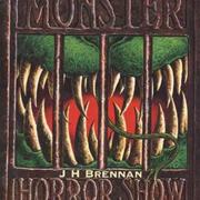 The Monster Horror Show by James Herbert Brennan