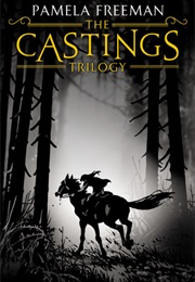 The Castings Trilogy (Pamela Freeman)