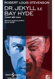 Dr. Jekyll Ile Bay Hyde (Robert Louis Stevenson)